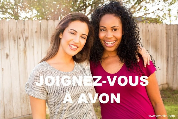 Joignez vous à Avon devenez ambassadrice Avon en France