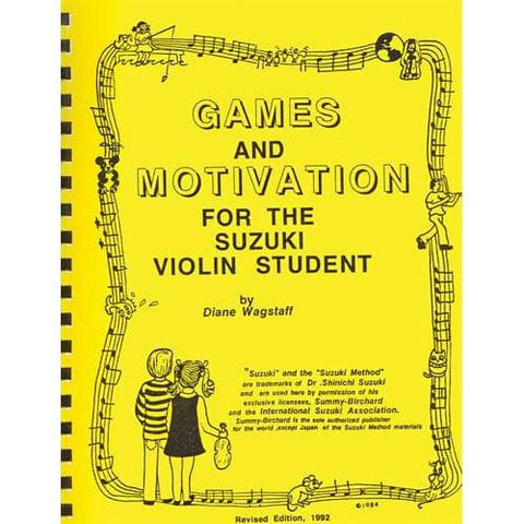 Games and Motivation for the Suzuki Violin Student - by Diane Wagstaff