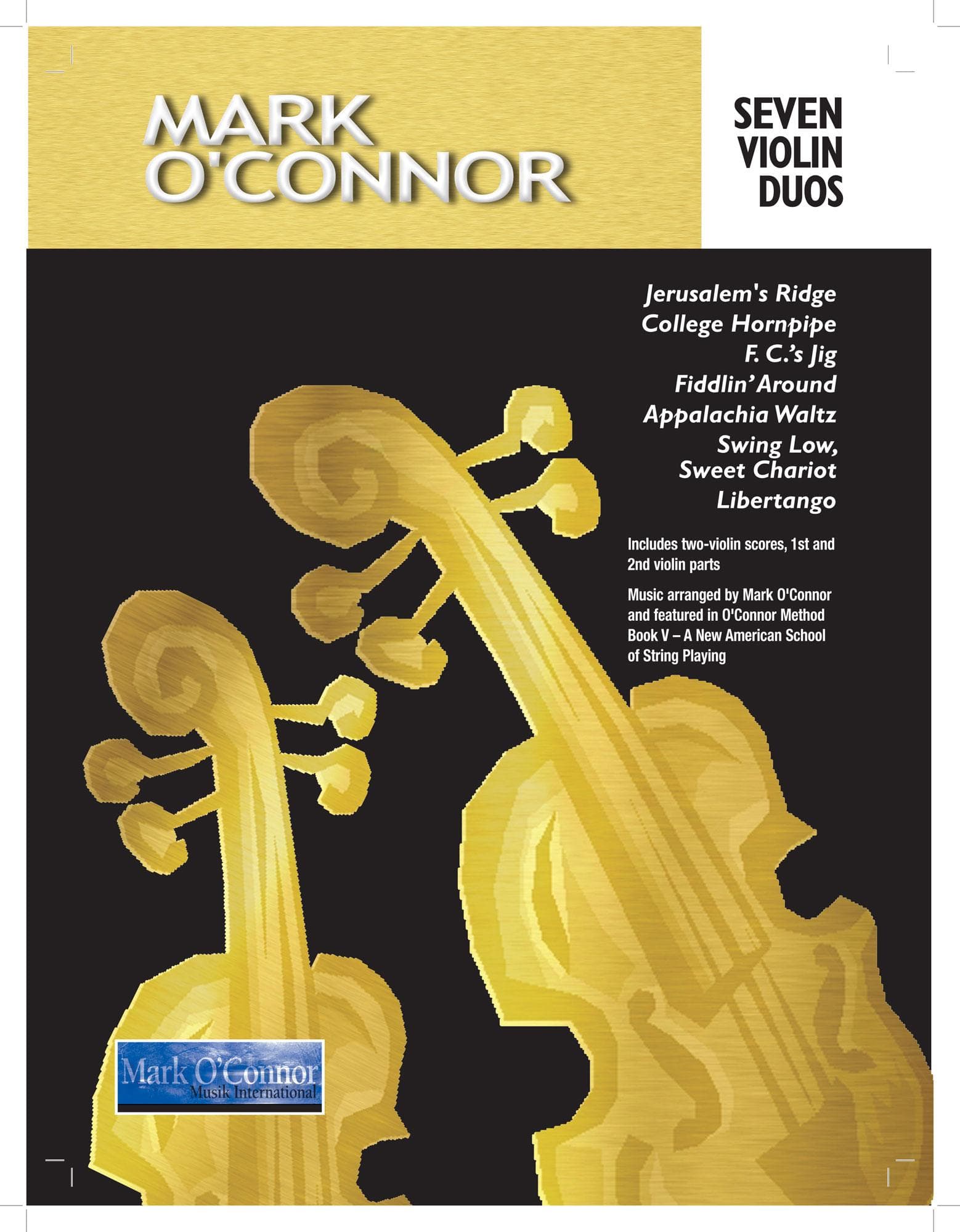  Seven Violin Duos - arranged by Mark O'Connor 