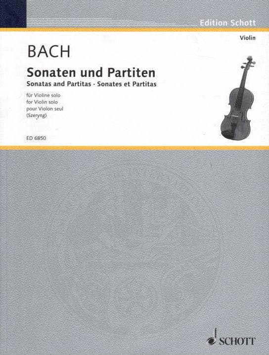  Bach, JS - 6 Sonatas and Partitas, BWV 1001-1006 - Solo Violin - edited by Henryk Szeryng - Schott Edition 