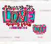 Love never fails, bible verse DTF transfer, pink and colorful colors, 10" and 3.5" available. Easy transfers to apply in seconds | LuxuryDTF.com