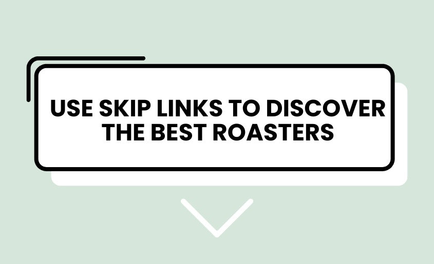 Coffee Roasters skip links