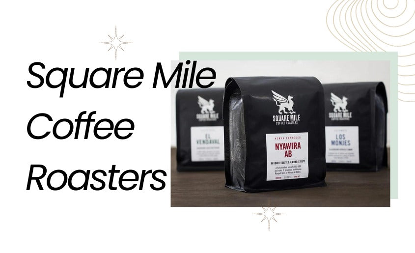 Square Mile Coffee Roasters