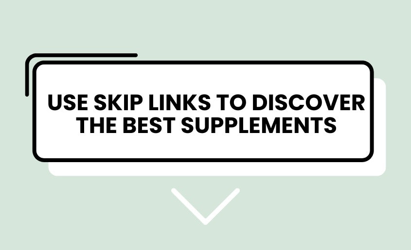 Supplement Skip Links