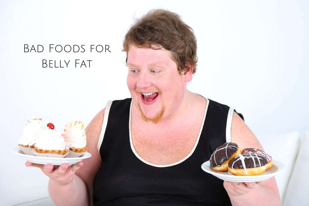 bad foods for belly fat