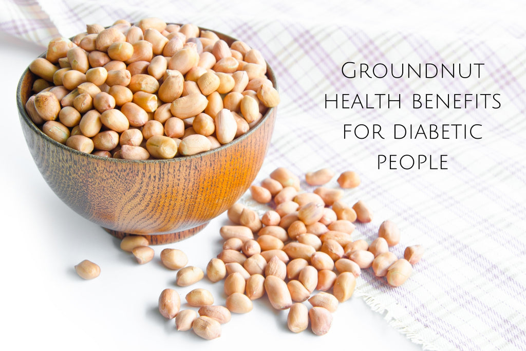 Ground nut health benefits for diabetic people