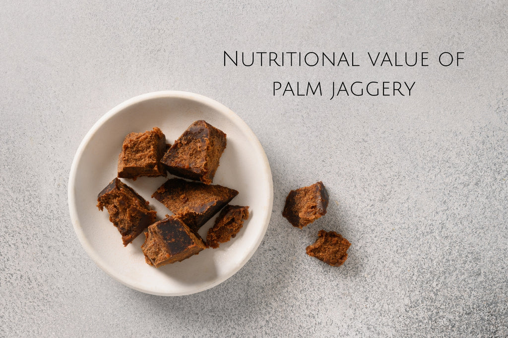 Nutritional value of Palm jaggery