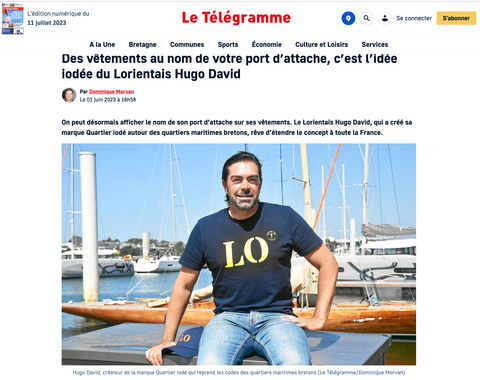 Le journal Le Télégramme parle de Quartier iodé et des vêtements bretons avec les initiales de votre ports d'attache