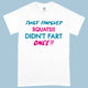 Heavy Cotton Just Finished Squats T-Shirt - Funny Gym Bodybuilders T-Shirt