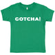 Toddler Gotcha T-Shirt - Graphic T-Shirt - Ecart