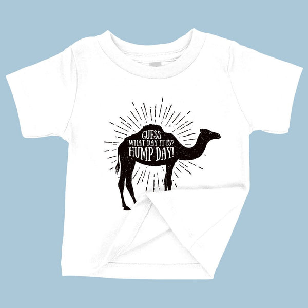 Baby It's Hump Day T-Shirt - Camel T-Shirt - Ecart