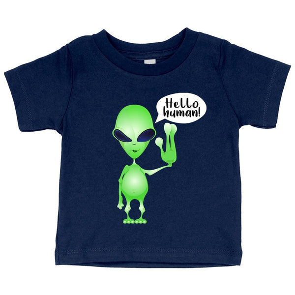 Baby Hello Human T-Shirt - Alien T-Shirt - Ecart