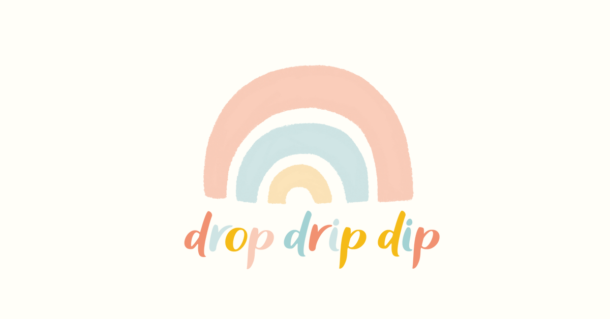 Drop Drip Dip