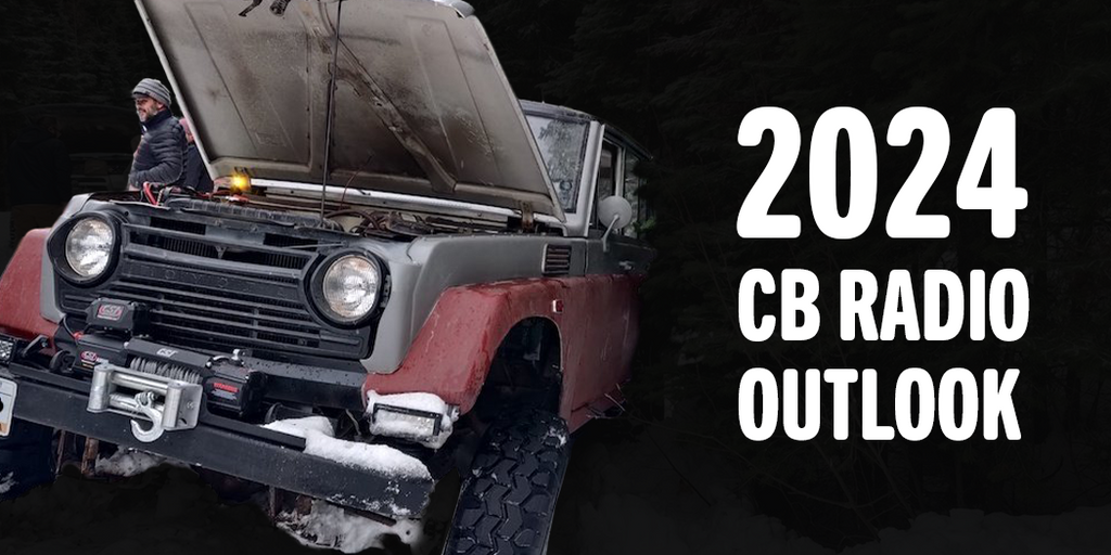 2024 CB Radio Outlook