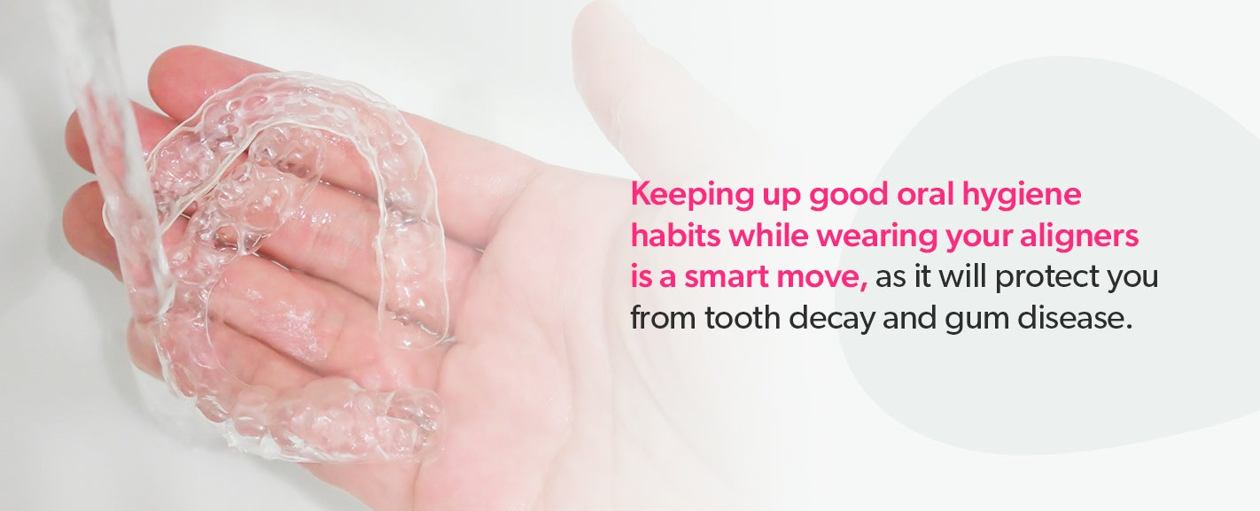 Importance of oral hygiene habits while wearing aligners