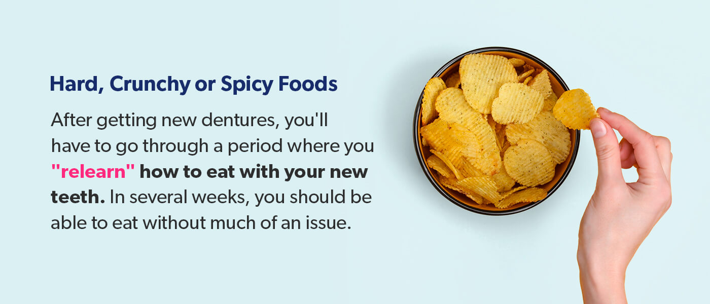 Hard, crunchy or spicy foods