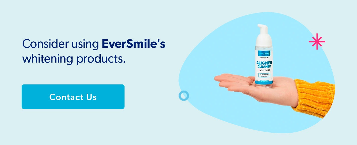 Consider Using EverSmile's whitening products.
