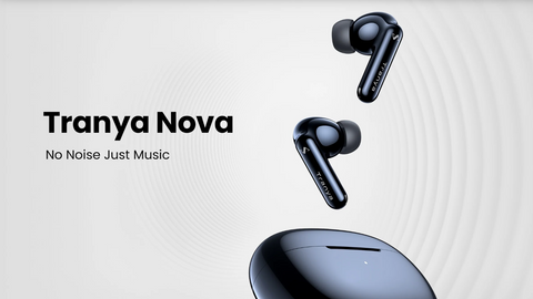 Tranya Nova Earbuds