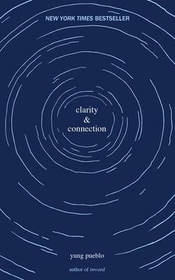 clarity and connection