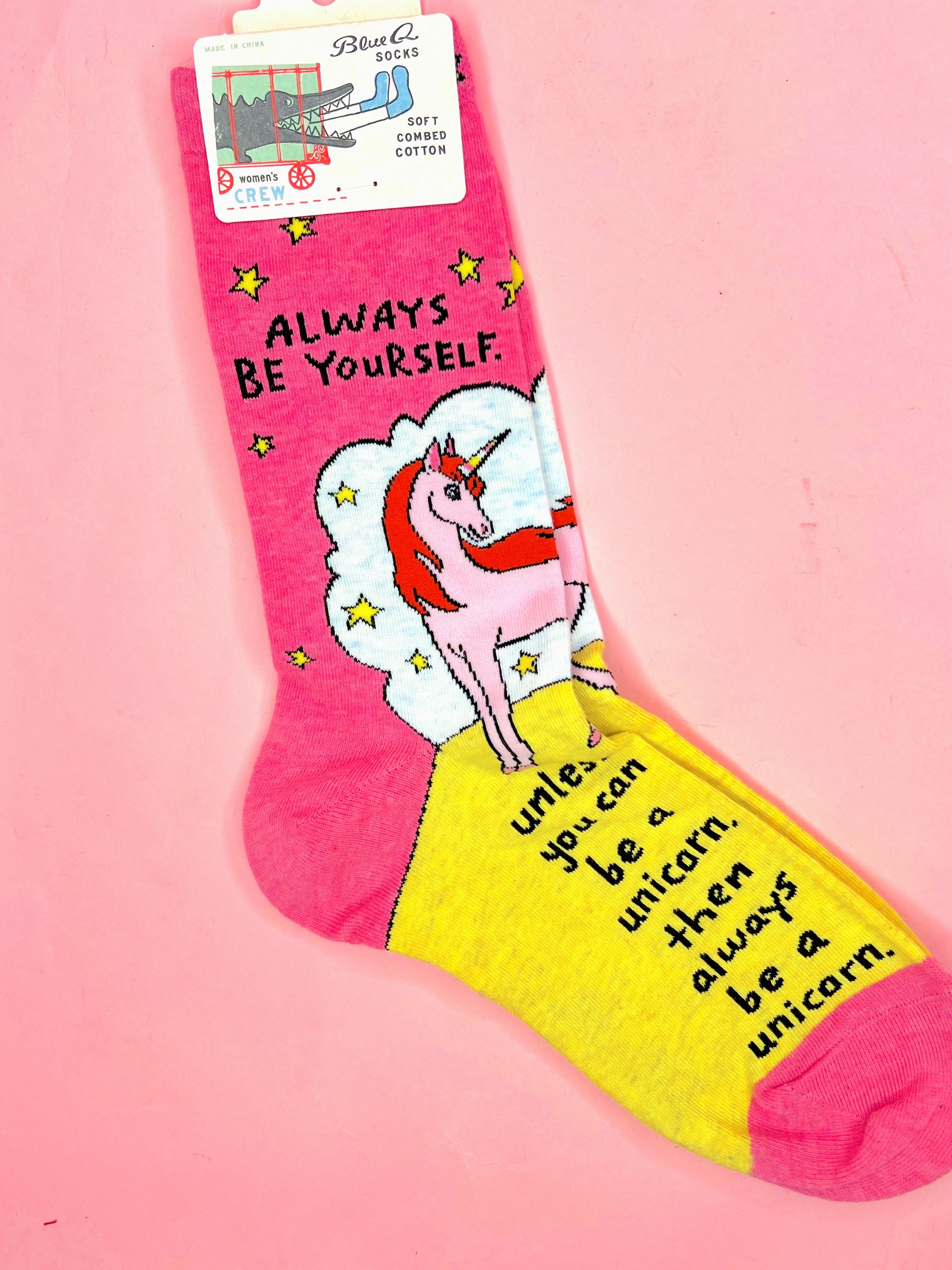 Always Be Yourself Unless You Can Be A Unicorn W-Crew Socks