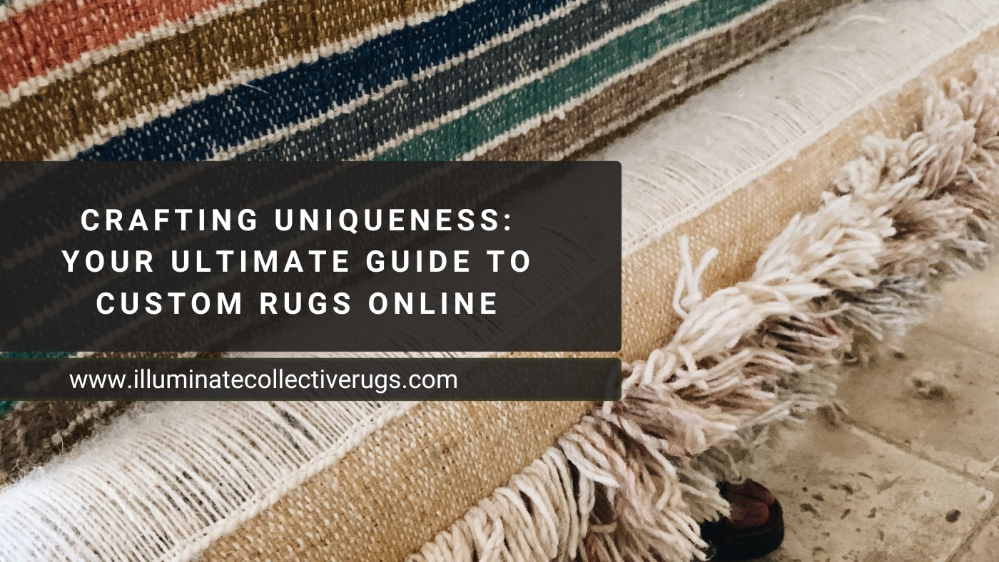 Crafting Uniqueness Your Ultimate Guide to Custom Rugs Online