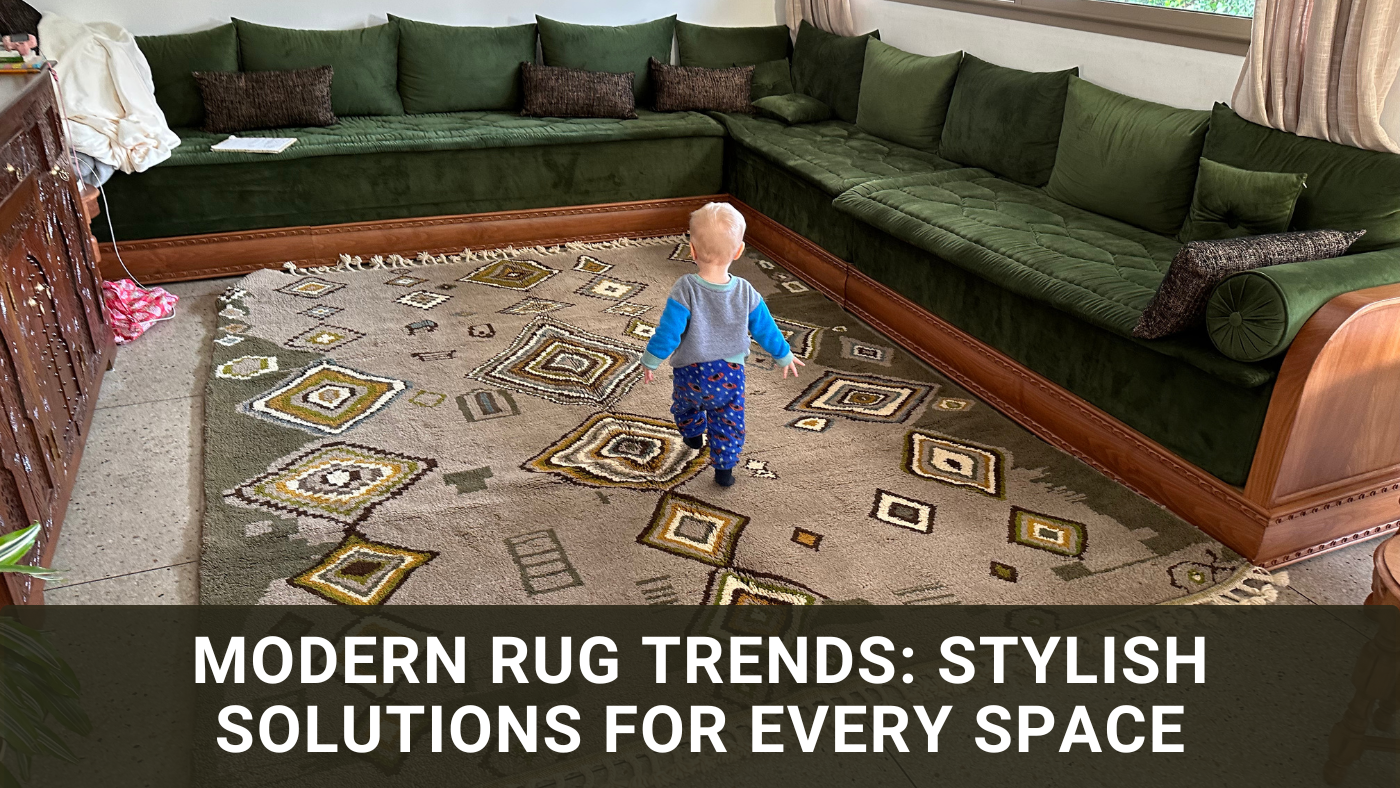 Modern Rug Trends: Stylish Solutions for Every Space