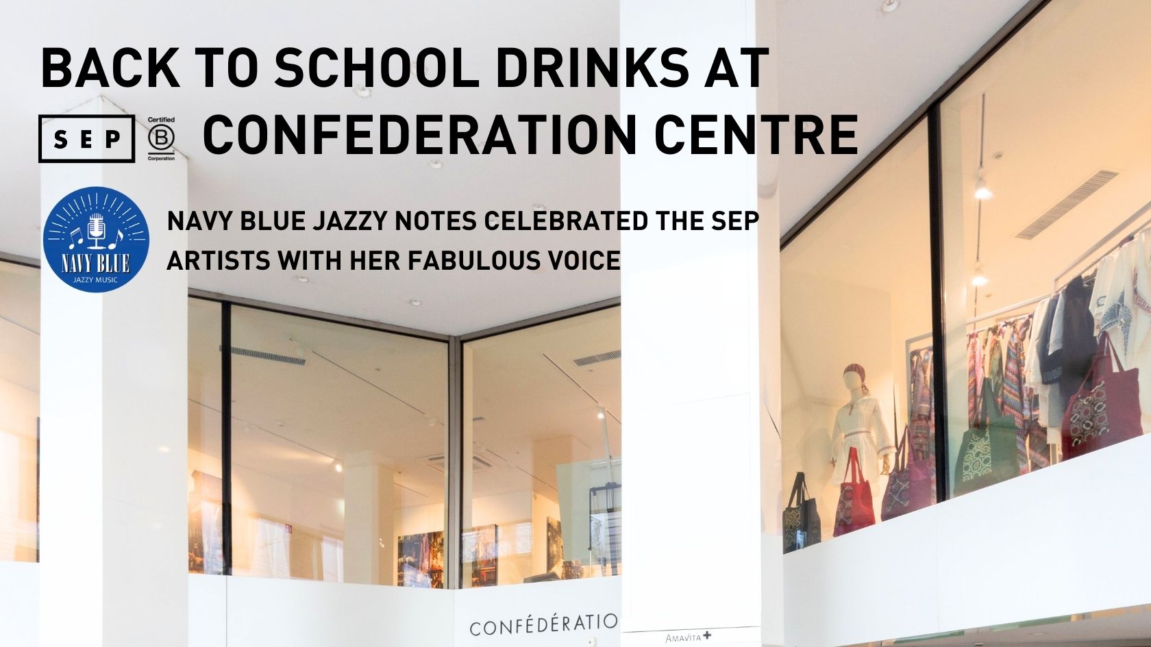 BACK TO SCHOOL DRINKS AT CONFEDERATION CENTRE X NAVY BLUE