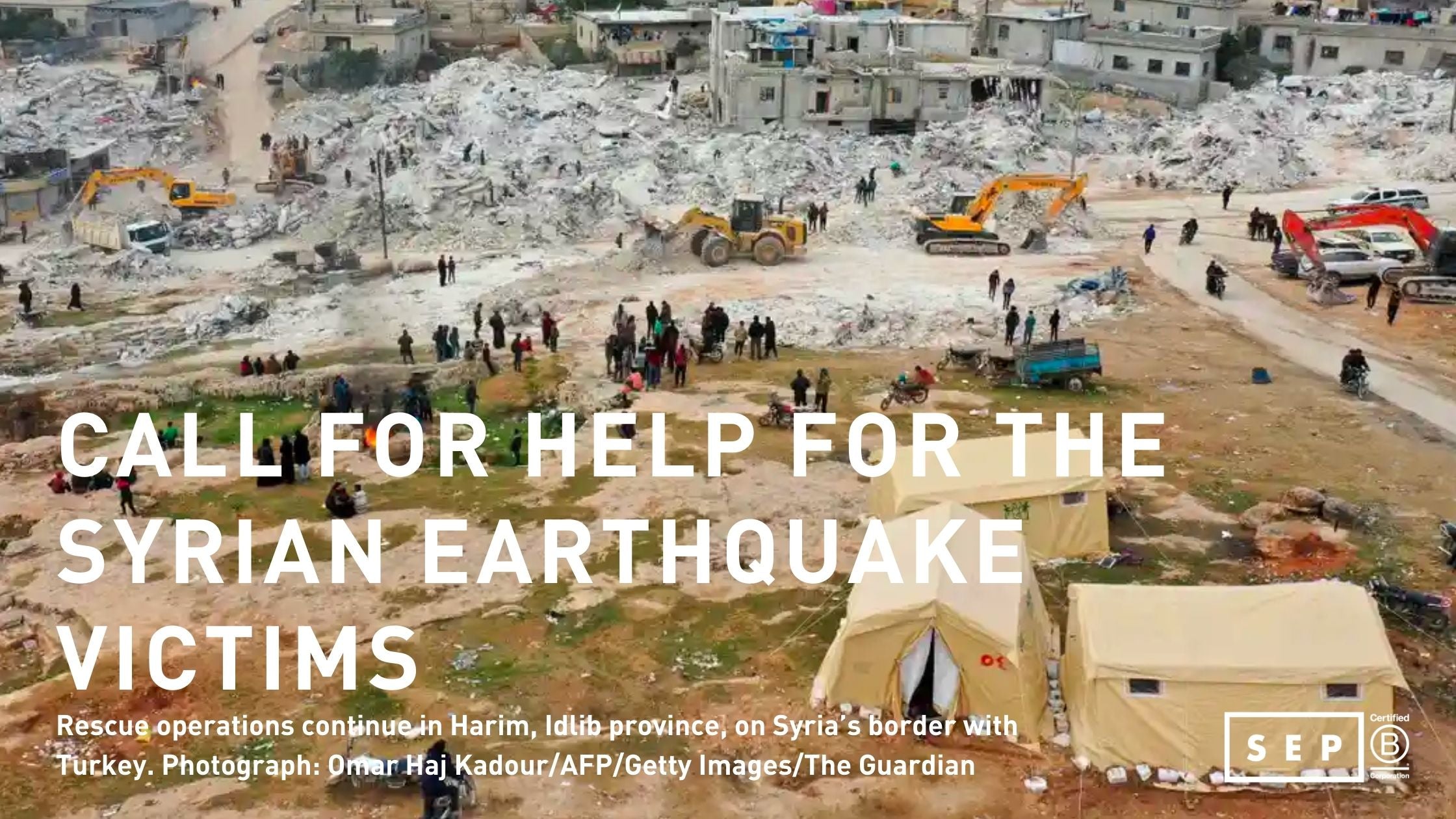 CALL FOR HELP FOR THE SYRIAN EARTHQUAKE VICTIMS