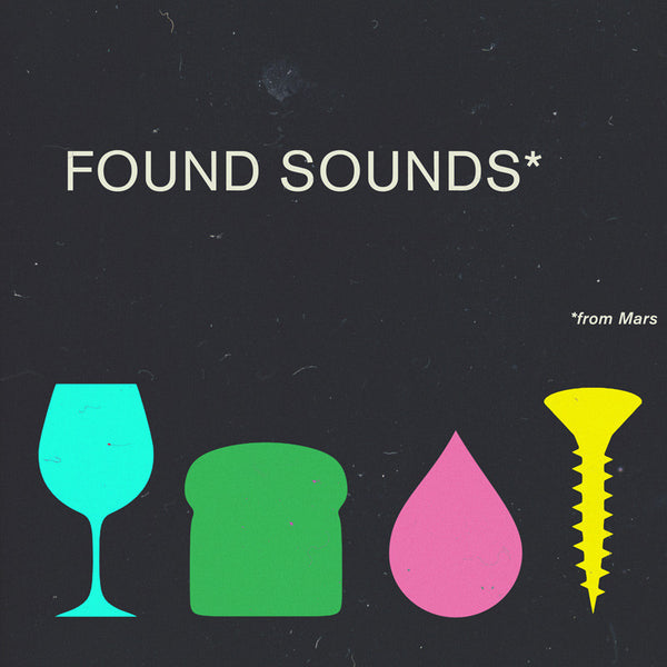 FOUND SOUNDS FROM MARS - Samples From Mars