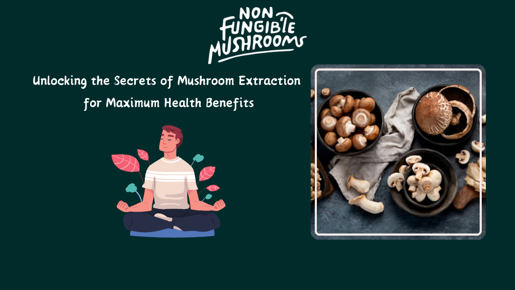 Revealing Mushroom's Secrets