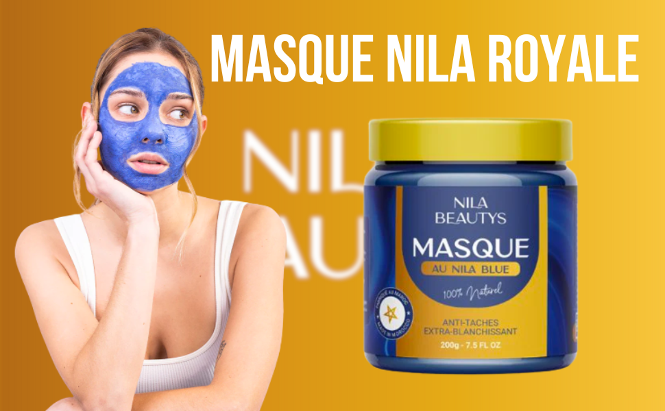 Masque Nila Royale 200g  Masque au nila bleu houra sahraouiya