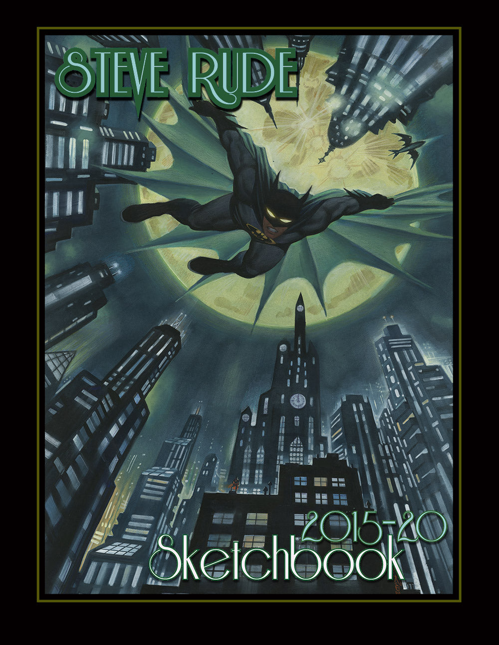 2015-2020 Sketchbook Alternative Batman Cover – Steve Rude Art