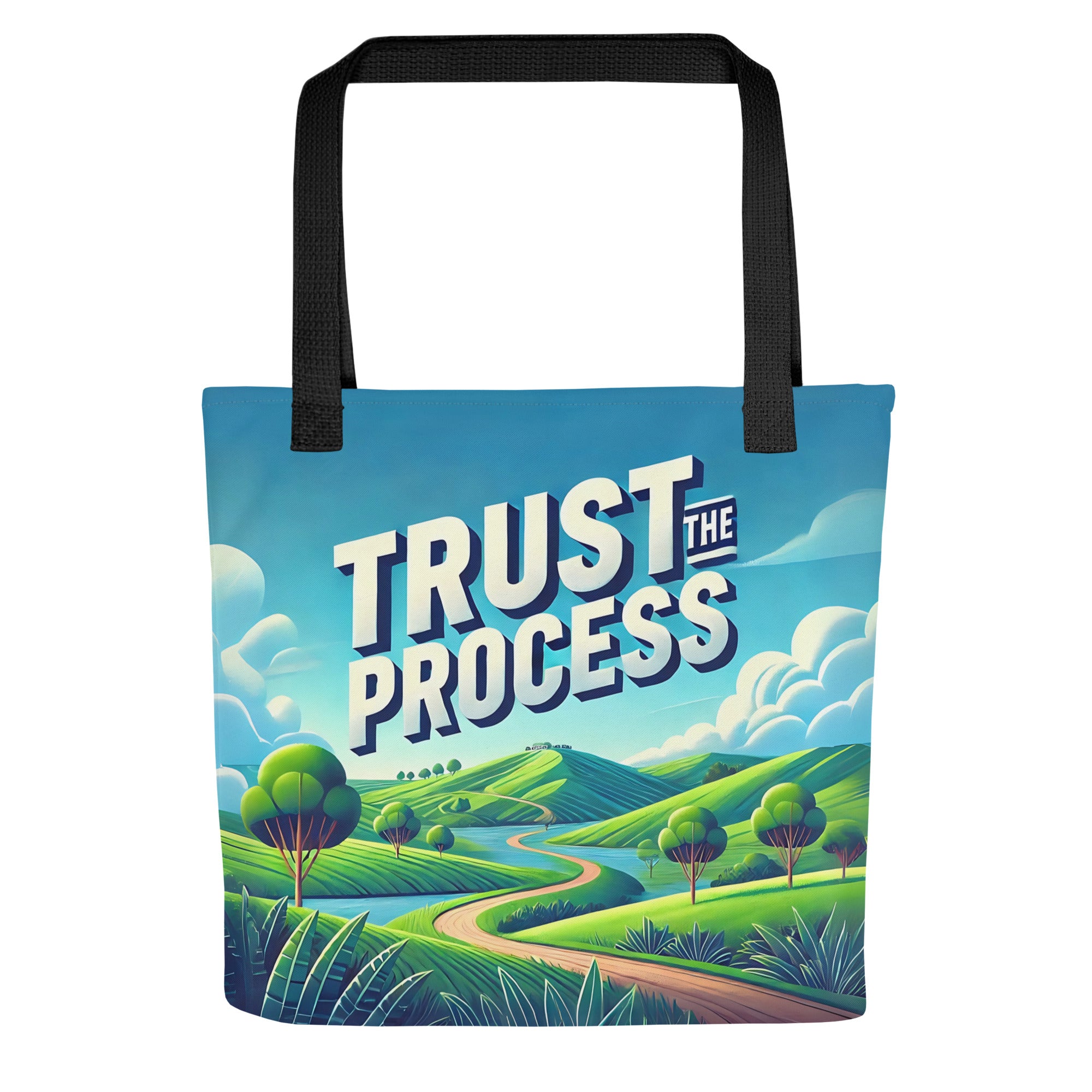 Trust The Process Tote Bag