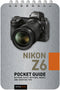 Rocky Nook Pocket Guide: Nikon Z6