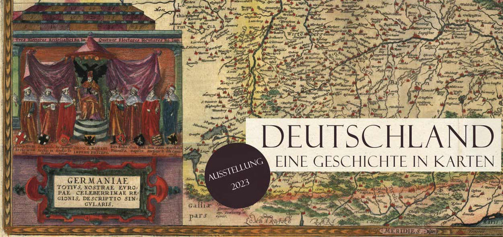 Deutschland - Eine Geschichte in Karten: Ausstellung in der Verkaufsgalerie von Dr. Götze Land & Karte