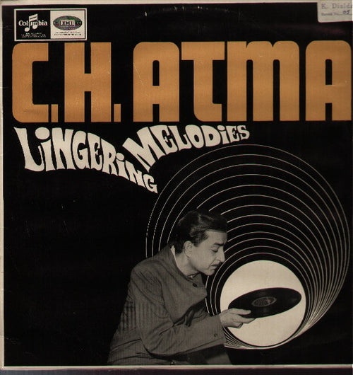 C.H. Atma - Lingering Melodies- Compilations Vinyl LP