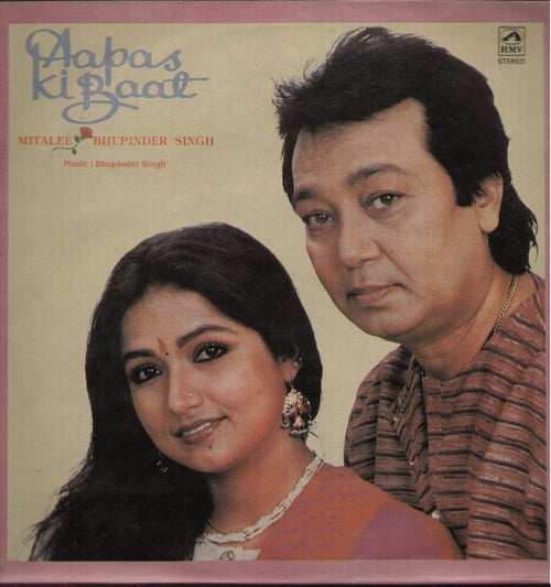Bhupinder and Mitalee Singh -Aapas Ki Baat - Ghazals Vinyl LP