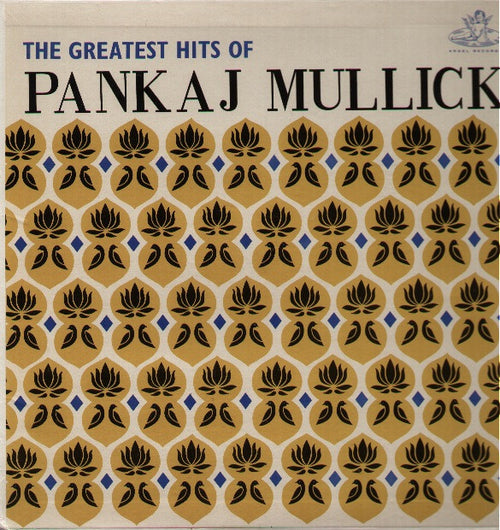 Pankaj Mullick - Greatest Hits - Compilations Vinyl LP