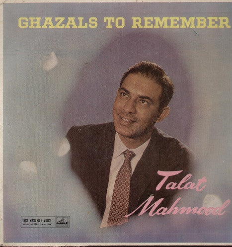 Ghazals to remember - Talat Mahmood Compilations Vinyl LP