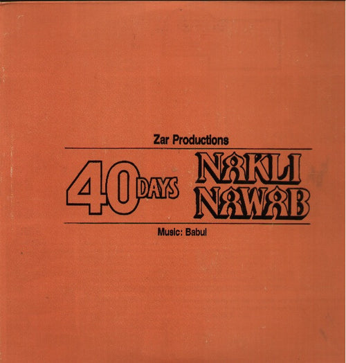 40 Days & Nakli Nawab - Bollywood Vinyl LP