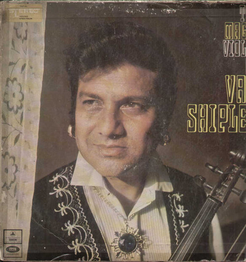 The Magic Violin Of Van Shipley Hindi Compilations Vinyl LP