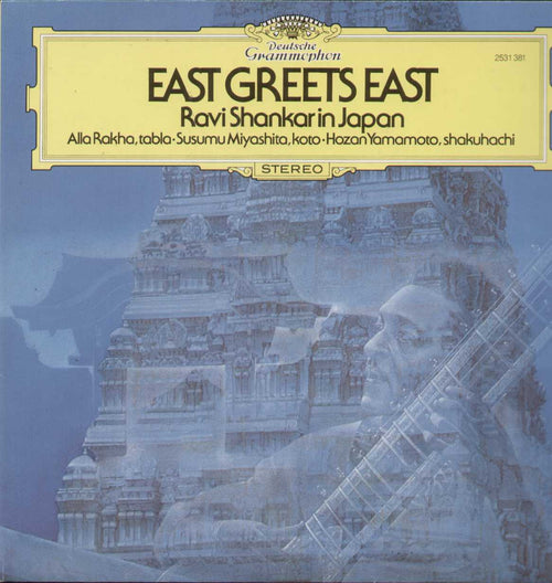 East Greets East Ravi Shankar In Japan Instrumental Vinyl LP