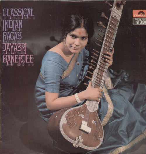 Classical Indian Ragas Jayasri Banerjee Classical Vinyl LP