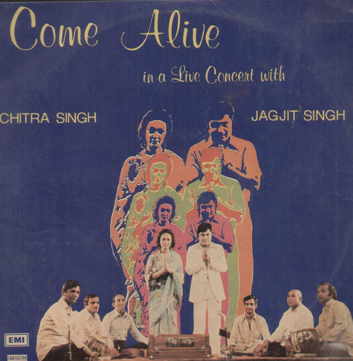 Come Alive Chitra Singh And Jagjit Singh Compilations Vinyl LP- Two LPs