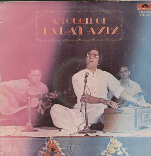 A Touch Of Talat Aziz Compilation Vinyl LP