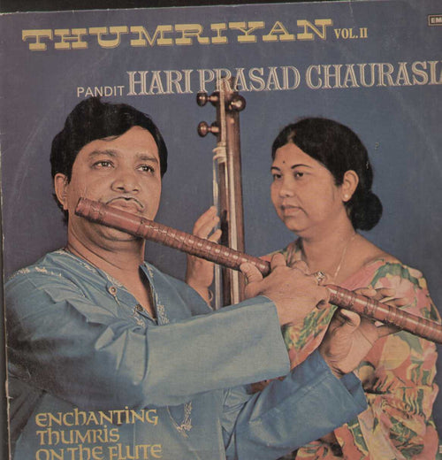 Thumriyan Vol2 Pandit Hariprasad Chaurasia Compilations Vinyl LP