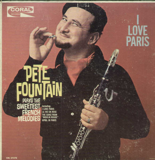 I Love Paris Pete Fountain Plays The Sweetest French Melodies English Vinyl LP