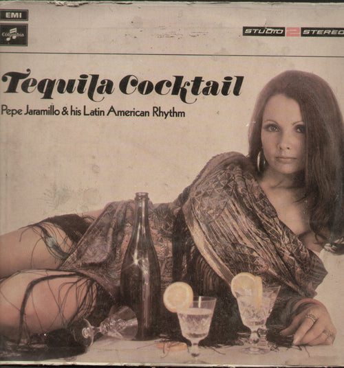 Tequila Cocktail Pepe Jaramillo and his Latin American Rhythm - English Bollywood Vinyl LP