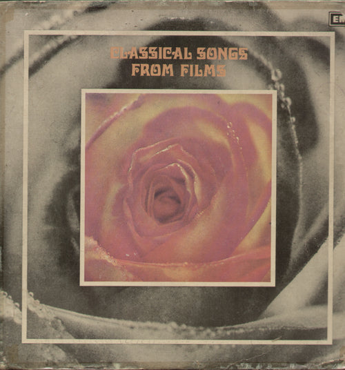 Classical Songs From Films - Hindi Bollywood Vinyl LP