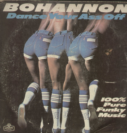 Hamilton Bohannon Dance Your Ass Off - English Bollywood Vinyl LP